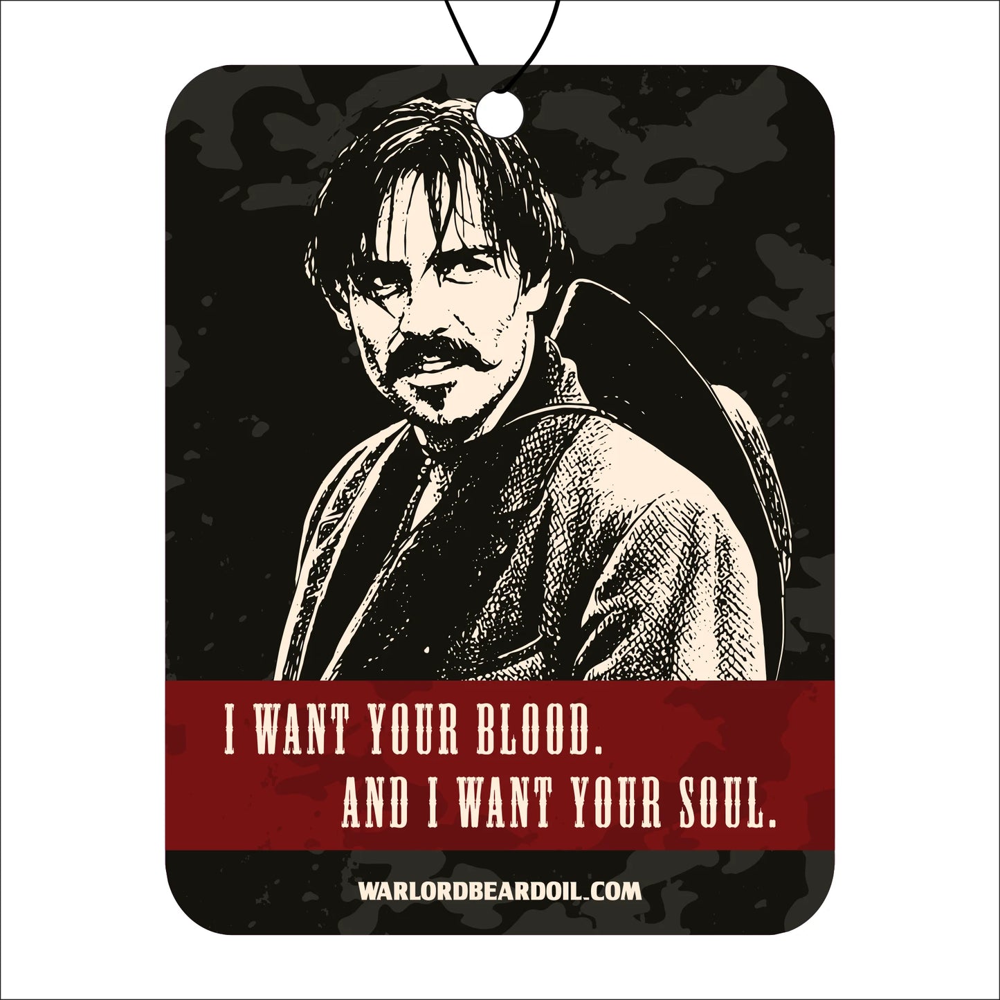 Air freshener with a graphic of a man and text 'I want your blood. And I want your soul.' on a dark background. Johnny Ringo.