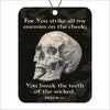 Skull design with text of Psalm 3:7 on a black background